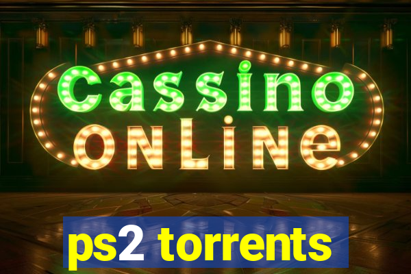 ps2 torrents